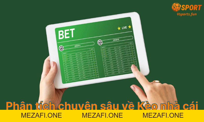 Kèo nhà cái – Tỷ lệ cược bóng đá chính xác nhất