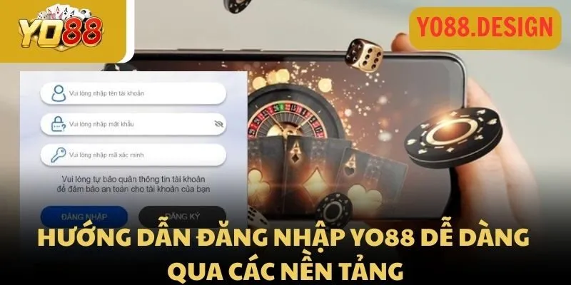 Các bước đăng nhập Yo88 – Cập nhật quy trình mới nhất 2026 Các bước đăng nhập Yo88 – Cập nhật quy trình mới nhất 2026