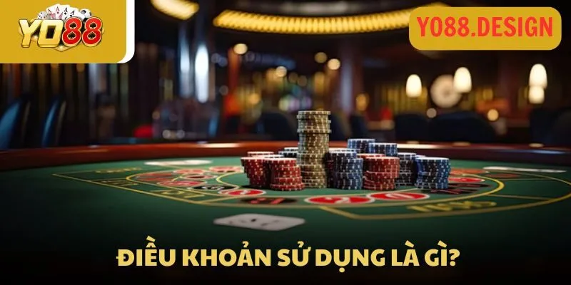 Điều khoản sử dụng tại Yo88 - Chính sách tham gia khi chơi game Điều khoản sử dụng tại Yo88 - Chính sách tham gia khi chơi game