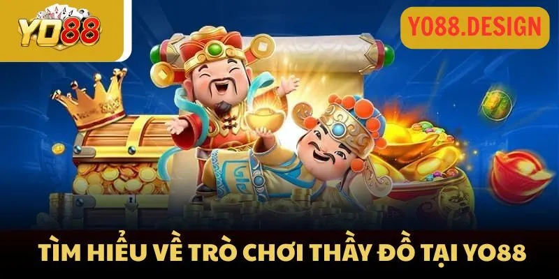 Thầy Đồ Yo88: Siêu phẩm slot nổ hũ siêu hot năm 2026 Thầy Đồ Yo88: Siêu phẩm slot nổ hũ siêu hot năm 2026
