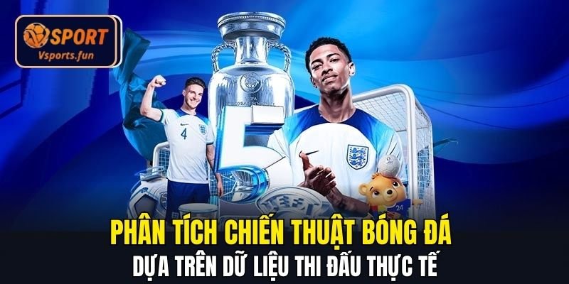 Nhận Định Bóng Đá Net Chuẩn Xác Giúp Đọc Trận Đấu Toàn Diện