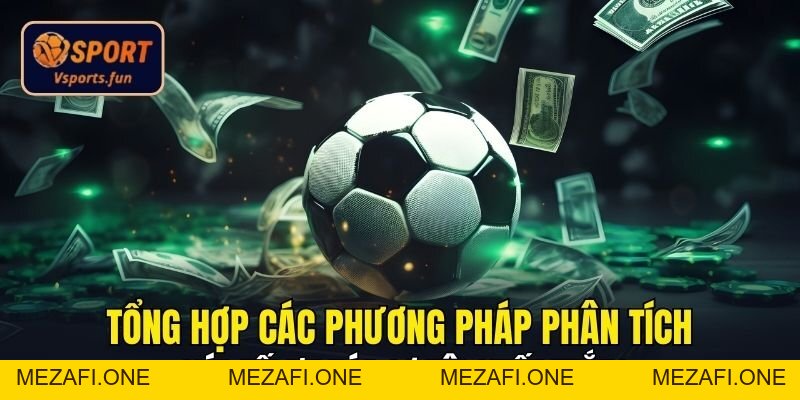 Nhận Định Bóng Đá Vsport – Bí Kíp Nhận Định Chuẩn Xác