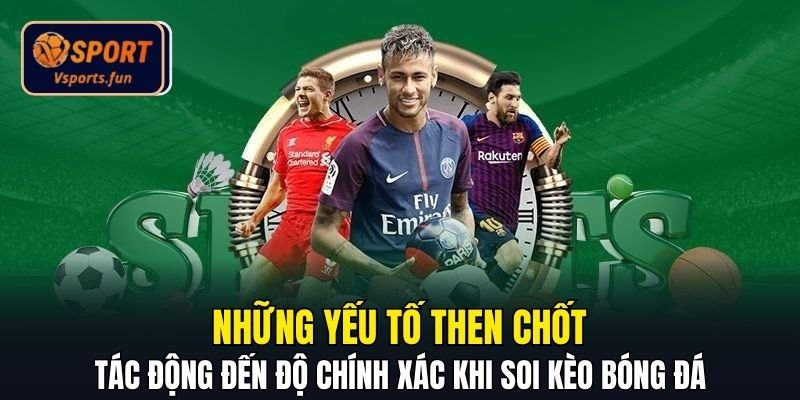 Nhận Định Bóng Đá Kèo Nhà Cái - Đọc Kèo Chuẩn Chuyên Gia