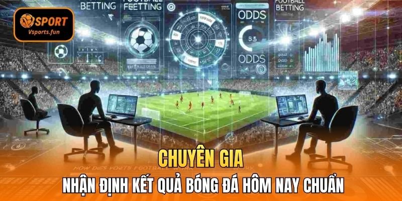 Bí Kíp Hốt Bạc Tỷ Cùng Nhận Định Kết Quả Bóng Đá Hôm Nay